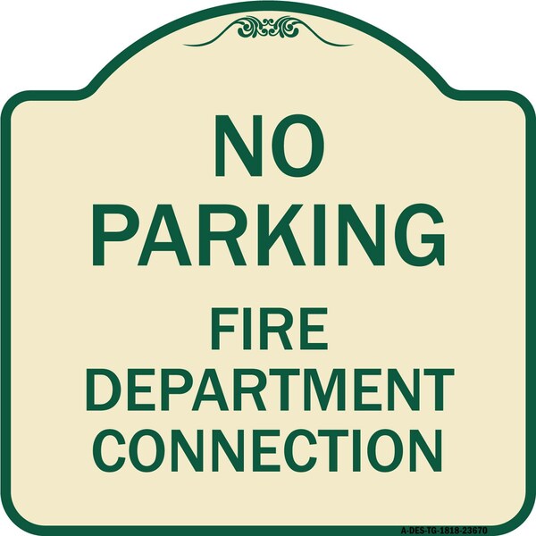 Signmission No Parking No Parking Fire Department Connection Heavy-Gauge Aluminum Sign, 18" x 18", TG-1818-23670 A-DES-TG-1818-23670 - main